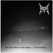 Pagan (BLR) : The Last Circle of the Abyss...to the Coming